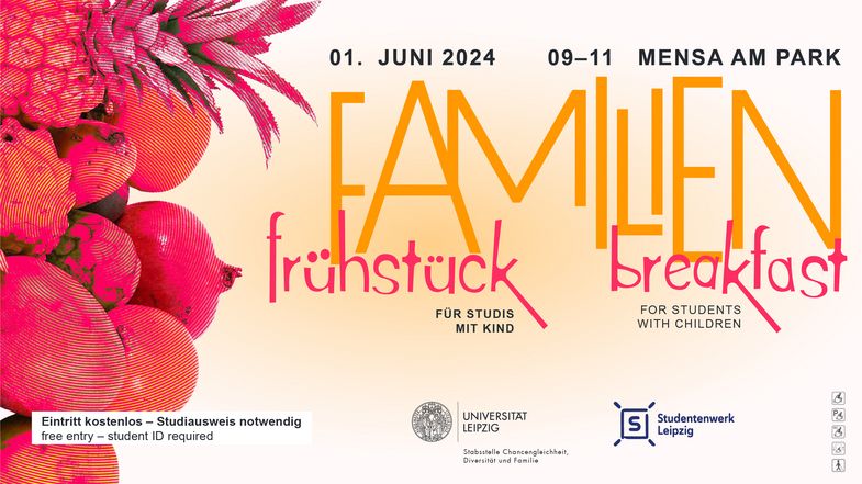 Familienfrühstück für Studierende mit Kind in der Mensa am Park am 01.06.2024 von 09 - 11:00 Uhr Layout: Jan Tschatschula